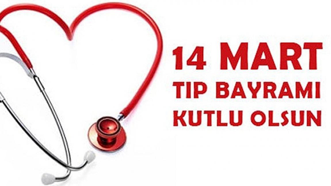 14 Mart Tıp Bayramı